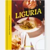 LIGURIA: Recipes & Wanderings Along the Italian Riviera